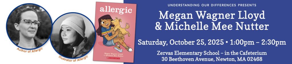 Banner image including photos of the author Megan Wagner Lloyd and illustrator, Michelle Mee Nutter, the cover graphic from the book Allergic and basic event info including date and time